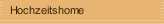 Hochzeitshome