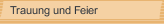 Trauung und Feier